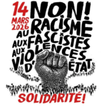 Le 14 mars, contre le fascisme, le racisme et les violences policières